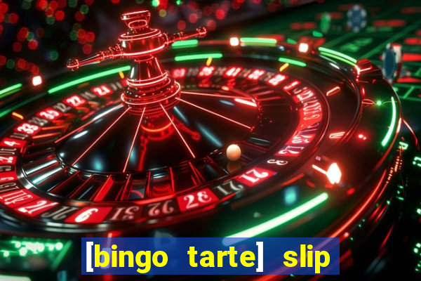 [bingo tarte] slip & stop 1988 part 1